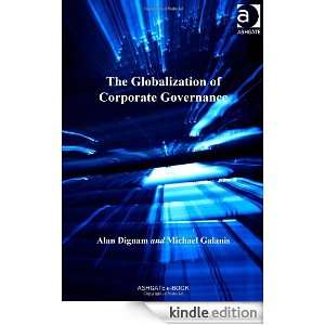 The Globalization of Corporate Governance: Alan Dignam, Michael 