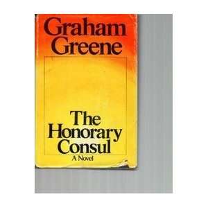  The Honorary Consul Graham Greene Books