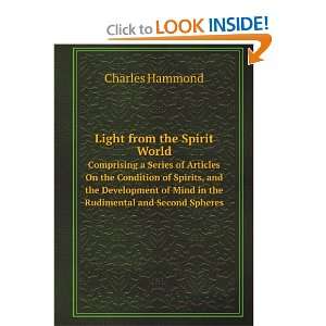  Light from the Spirit World. Comprising a Series of Articles 