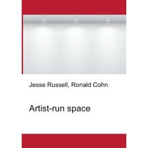 Artist run space Ronald Cohn Jesse Russell  Books