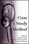 Case Study Method Key Issues, Key Texts, (0761964134), Roger Gomm 