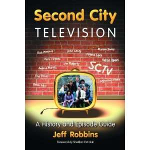  Second City Television: A History and Episode Guide 