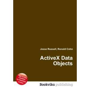  ActiveX Data Objects Ronald Cohn Jesse Russell Books