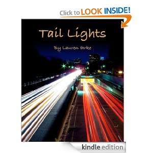 Tail Lights Lauren Ihrke  Kindle Store
