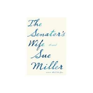  The Senators Wife 2008 publication Books