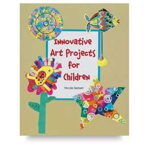   Art Projects for Children   Innovative Art Projects for Children Arts