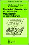Ecosystem Approaches to Landscape Management in Central Europe 