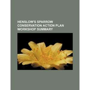  Henslows sparrow conservation action plan workshop 