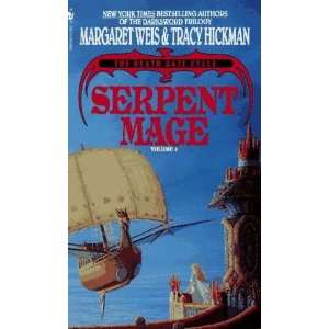    Serpent Mage; volume 4 Margaret; Hickman, Tracy Weis Books