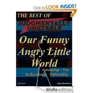 The Best of Judgmentally Unstable Our Funny Angry Little World Judge 