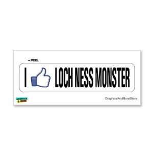  I Like LOCH NESS MONSTER   Window Bumper Sticker 