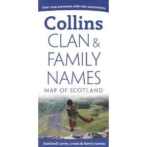  Scotland 1:960,000 Map of Clan and Family Names COLLINS 
