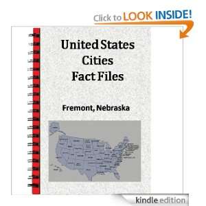  United States Cities Fact Files Fremont, Nebraska eBook 