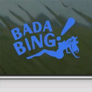  Bada Bing Sopranos Blue Decal Strip Bar Window Blue 