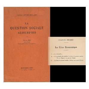  La Question Sociale Aujourdhui / Maurice Eble Maurice 