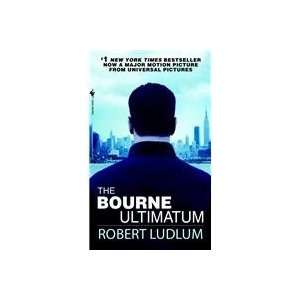  The Bourne Ultimatum (9780553287738) Robert Ludlum Books