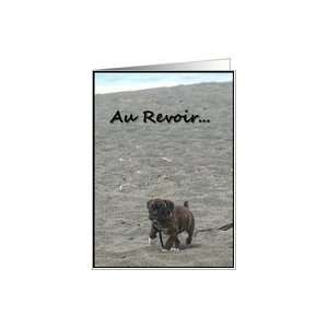  Au Revoir French good bye boxer puppy Card Health 