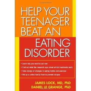   Teenager Beat an Eating Disorder [Paperback] James Lock MD PhD Books