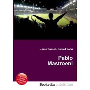  Pablo Mastroeni Ronald Cohn Jesse Russell Books