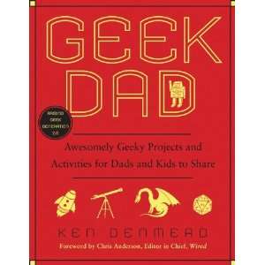  By Ken Denmead Geek Dad Awesomely Geeky Projects and 