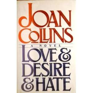  Love & Desire & Hate Joan Collins Books