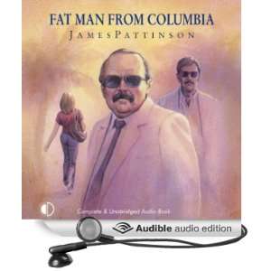Fat Man from Colombia [Unabridged] [Audible Audio Edition]
