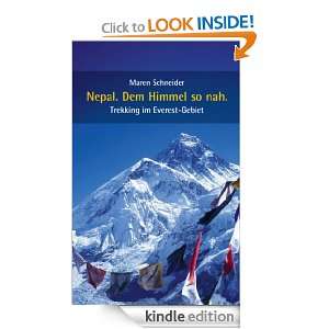 Nepal. Dem Himmel so nah. Trekking im Everest Gebiet (German Edition 