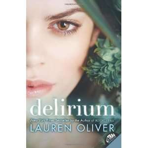    Delirium (Delirium (Quality)) [Paperback] Lauren Oliver Books