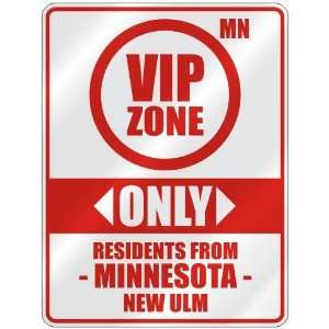   ZONE  ONLY RESIDENTS FROM NEW ULM  PARKING SIGN USA CITY MINNESOTA