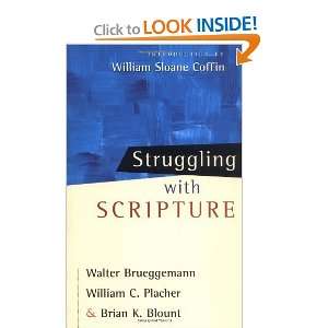  Struggling with Scripture [Paperback] Walter Brueggemann Books