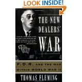 The New Dealers War FDR And The War Within World War II by Thomas 