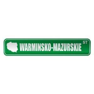   WARMINSKO MAZURSKIE ST  STREET SIGN CITY POLAND