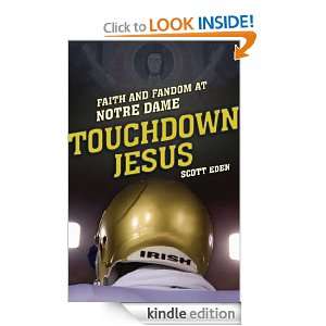 Touchdown Jesus: Scott Eden:  Kindle Store