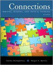 Connections Writing, Reading, and Critical Thinking (with 