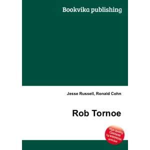  Rob Tornoe: Ronald Cohn Jesse Russell: Books