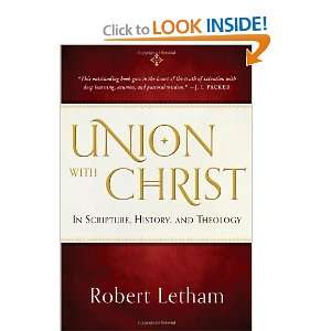   In Scripture, History, and Theology [Paperback] Robert Letham Books