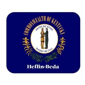  US State Flag   Heflin Beda, Kentucky (KY) Mouse Pad 