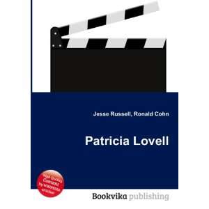  Patricia Lovell Ronald Cohn Jesse Russell Books
