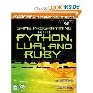 Game Programming with Python, Lua, and Ruby (Game Development 