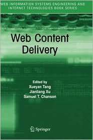 Web Content Delivery, (0387243569), Xueyan Tang, Textbooks   Barnes 