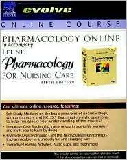 Pharmacology Online to Accompany Pharmacology for Nursing Care (User 