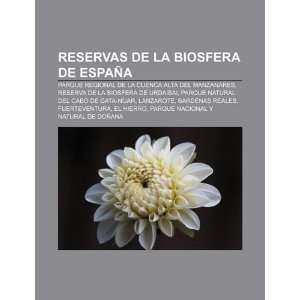  Reservas de la biosfera de España Parque Regional de la 