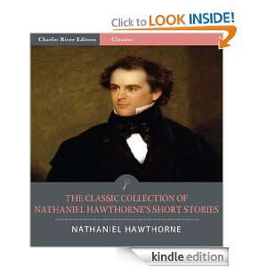 The Classic Collection of Nathaniel Hawthornes Short Stories: Young 