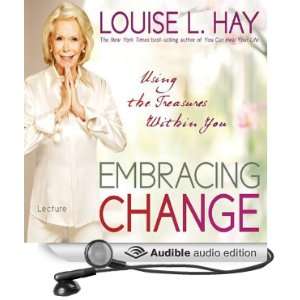  Embracing Change Using the Treasures Within You (Audible 