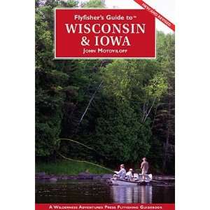  Orvis Flyfishers Guide to Wisconsin and Iowa