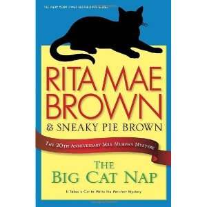  The Big Cat Nap The 20th Anniversary Mrs. Murphy Mystery 