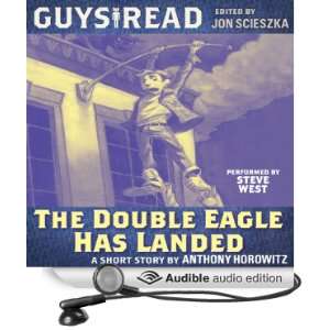 Guys Read The Double Eagle Has Landed [Unabridged] [Audible Audio 