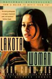 Lakota Woman by Mary Crow Dog and Richard Erdoes (1994, Paperback 