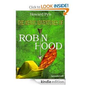 THE MERRY ADVENTURES OF ROBIN HOOD [Annotated] Howard Pyle   