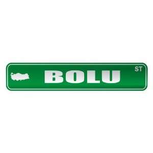   BOLU ST  STREET SIGN CITY TURKEY